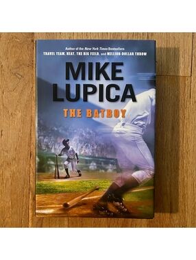 The Batboy by Mike Lupica – Hardcover Baseball Book